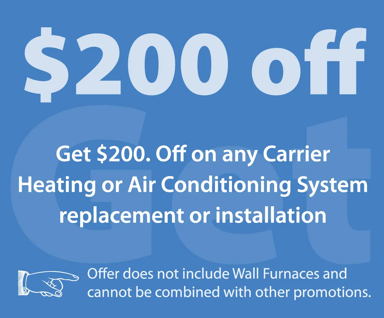 $200 off New Carrier Heating or Cooling System